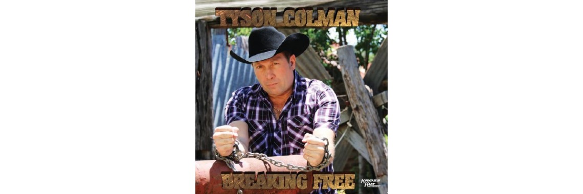 Tyson Colman Breaking Free 2018